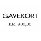 Gavekort 300 kr