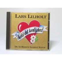 Lars Lilholt - Kald det kærlig..